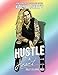 Kailyn Lowry's Hustle and Heart Adult Coloring Book