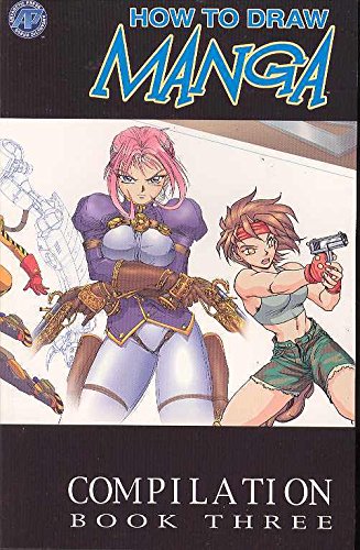 How To Draw Manga Compilation Volume 3 by Ben Dunn, Fred Perry, Rod Espinosa, David Hutchison