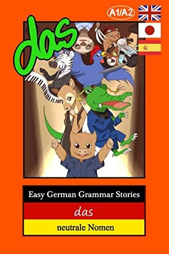 Easy German Grammar Stories: das - neutrale Nomen (German Edition)