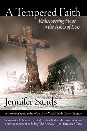 A Tempered Faith: Rediscovering Hope in the Ashes of Loss