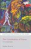 Image de The Constitution of France: A Contextual Analysis (Constitutional Systems of the World)