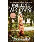 Ashes in the Wind: A Civil War Romance Novel of Duty and Desire (The Ashes Book 6)