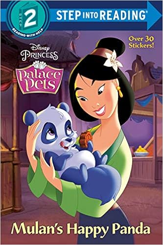 Mulan S Happy Panda Disney Princess Palace Pets Step Into Reading Rh Disney Rh Disney 9780736441124 Amazon Com Books