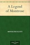 Front cover for the book A Legend of Montrose by Sir Walter Scott