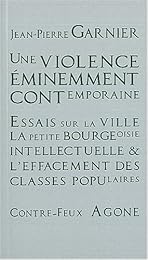 Une  violence éminemment contemporaine