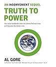 An Inconvenient Sequel: Truth to Power