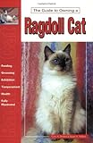 Guide to Owning a Ragdoll Cat by 