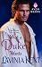 What a Duke Wants