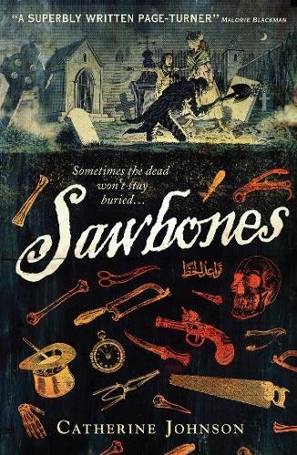 Sawbones [Paperback] [Oct 03, 2013] Catherine Johnson