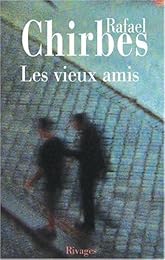 Les  vieux amis