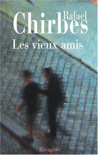 Les  vieux amis