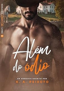 Livro Além do Ódio (Duologia Amor & Ódio Livro 2)