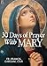 30 Days of Prayer with Mary