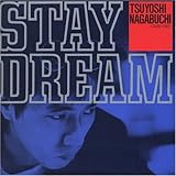 STAY DREAM (24bit リマスタリングシリーズ)
