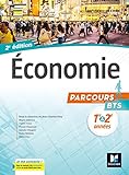 Parcours - ECONOMIE BTS 1re et 2e années - Éd. 2017 - Manuel élève by 