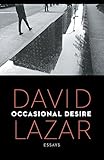 Occasional Desire: Essays