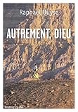Autrement, Dieu by 