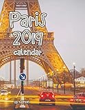Paris 2019 Calendar (UK Edition) by 