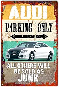 Audi parking only