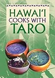 Hawaii Cooks with Taro by 