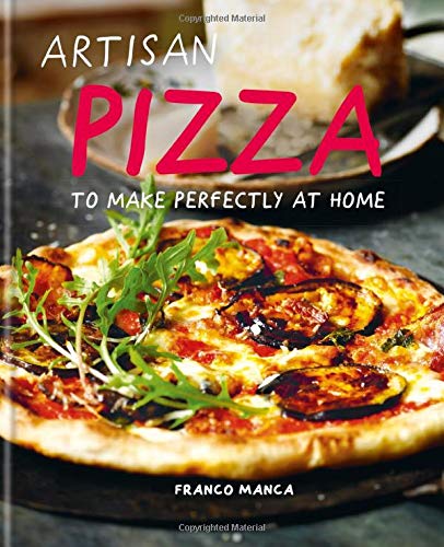 R.e.a.d Artisan Pizza: To Make Perfectly At Home DOC