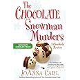The Chocolate Snowman Murders (Chocoholic Mysteries, No. 8)