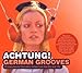 Achtung! German Grooves