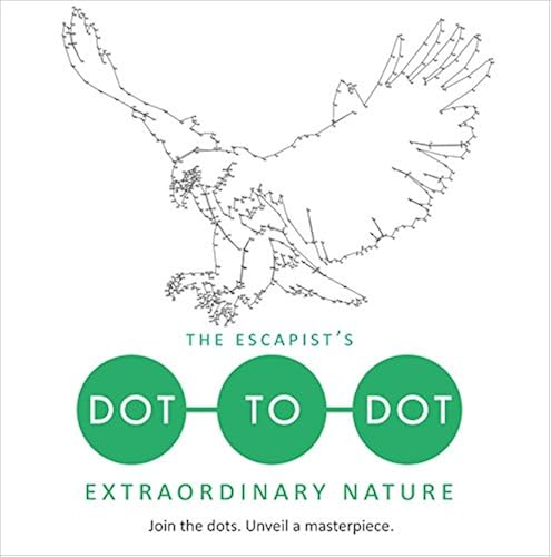 Download The Escapist's Dot-To-Dot: Extraordinary Nature PDF
