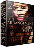 The Arrangement 2 - Abby Weeks