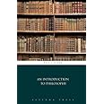An Introduction to Philosophy