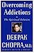 Overcoming Addictions: The Spiritual Solution (Perfect Health Library)