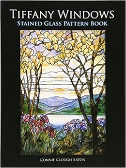Tiffany Windows Stained Glass Pattern Book (Dover Stained Glass Instruction)