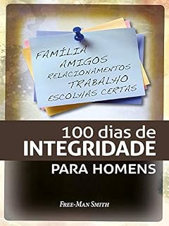 Livro 100 Dias de Integridade para Homens