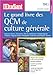 Le grand livre des QCM de culture gÃ©nÃ©rale : Tome 1 by 