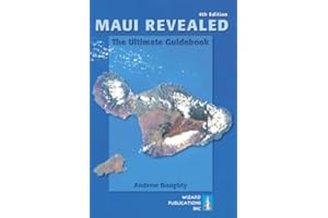 Maui Revealed: The Ultimate Guidebook