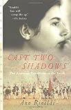 Front cover for the book Cast Two Shadows: The American Revolution in the South by Ann Rinaldi
