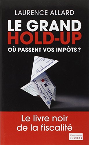 Le  grand hold-up
