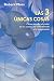 LAS TRES UNICAS COSAS (Spanish Edition) by