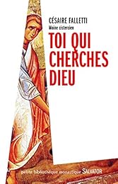 Toi qui cherches Dieu