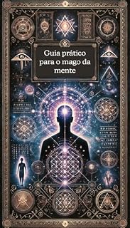 Livro magia mental: guia prático para o mago da mente