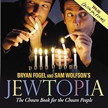 Jewtopia: The Chosen Book for the Chosen People