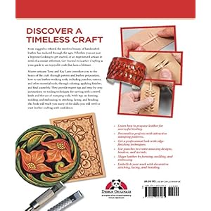 Get Started in Leather Crafting: Step-by-Step Techniques and Tips for Crafting Success (Fox Chapel Publishing) Beginner-Friendly Projects, Basics of L