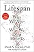 Lifespan: Why We Age_and Why We Don't Have To - Book by David Sinclair