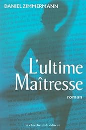 L' ultime maîtresse