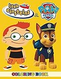 Little Einsteins and Paw Patrol Coloring Book: 2 in 1 Coloring Book for Kids and Adults, Activity Book, Great Starter Book for Children with Fun, Easy, and Relaxing Coloring Pages