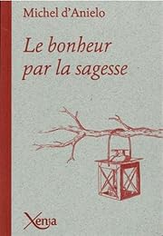 Le  bonheur par la sagesse