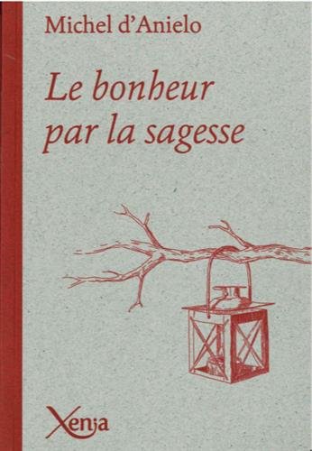 Le  bonheur par la sagesse