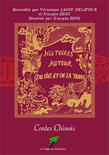 Histoires autour du ciel et de la terre