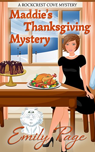 Maddie's Thanksgiving Mystery (A Rockcrest Cove Cozy Mystery Book 7) by [Page, Emily]