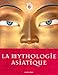 La mythologie asiatique by 